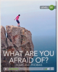 What are you Afraid of? Fears and Phobias (Book with Online Audio) - Cambridge Discovery Interactive Readers - Level B1