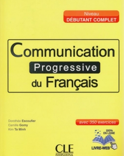 Communication progressive du français + Web Livre - Débutant - Niveau