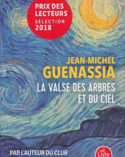 Jean-Michel Guenassia: La Valse des arbres et du ciel