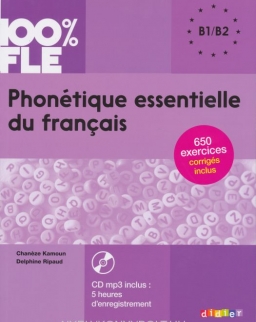 100% FLE - Phonétique essentielle du français niv. B1- B2