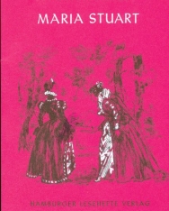 Friedrich von Schiller: Maria Stuart (Hamburger Lesehefte)