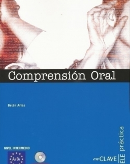 Comprensión Oral Nivel intermedio - Audio descargable - Colección Práctica