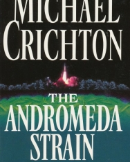 Michael Crichton: The  Andromeda Strain