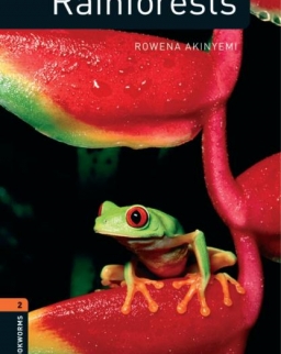 Rainforests Factfile - Oxford Bookworms Library Level 2