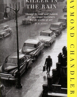 Raymond Chandler: Killer in the Rain