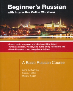 Beginner's Russian with Interactive Online Workbook - A Basic Russian Course