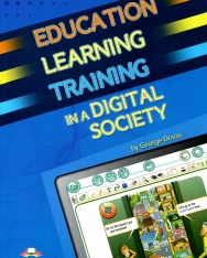 Education, Learning & Training in a Digital Society - Teacher's Resource Book