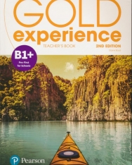 Gold Experience (2nd Edition) B1+ Pre-First for Schools Teacher's Book with Online Practice & Online Resources