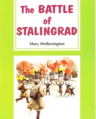 The Battle of Stalingrad - La Spiga Pre-Intermediate Level A2-B1