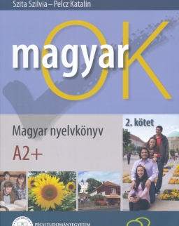 MagyarOK A2+ - Magyar Nyelvkönyv és Nyelvtani Munkafüzet - Letölthető Hanganyaggal