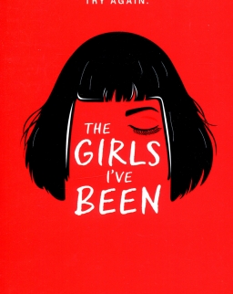 Tess Sharpe: The Girls I've Been (The Girls I've Been, Book 1)