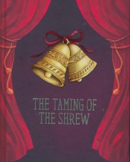 William Shakespeare: The Taming of The Shrew - A Shakespeare Children's Stories