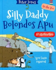 Silly Dad in the Zoo - Bolondos Apu az Állatkertben