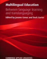 Multilingual Education - Between Language Learning and Translanguaging