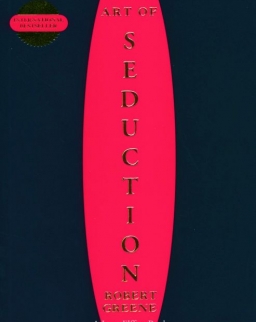 Robert Greene: The Concise Art of Seduction