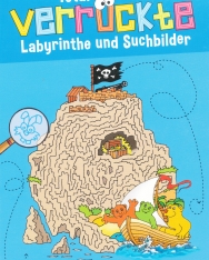 Total verrückte Labyrinthe und Suchbilder - Für Kinder ab 6 Jahren