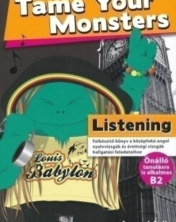 Tame Your Monsters Listening