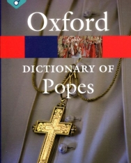 Oxford Reference - A Dictionary of Popes - Second Edition