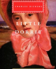 Charles Dickens: Little Dorrit (Everyman's Library)