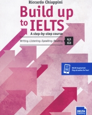 Build up to IELTS - A step-by-step course 6.5-8.0