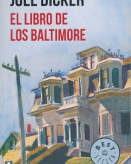 Joël Dicker: El Libro de los Baltimore