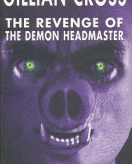 Gillian Cross: The Revenge of the Demon Headmaster