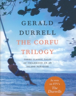 Gerald Durrell: The Corfu Trilogy