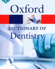 A Dictionary of Dentistry - Oxford Quick Reference