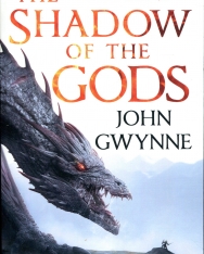 John Gwynne: The Shadow of the Gods (The Bloodsworn Saga)