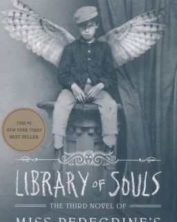 Ransom Riggs: Library of Souls - The Third Novel of Miss Peregrine's Peculiar Children
