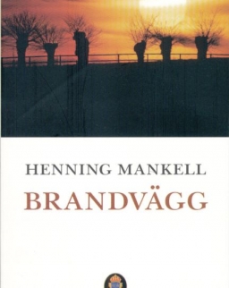 Henning Mankell: Brandvägg (Kurt Wallander Serie del. 8)