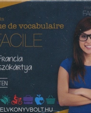 Pratique de vocabulaire FACILE - 400 francia szókártya kezdő szinten