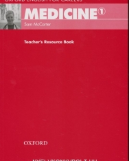 Medicine 1 - Oxford English for Careers Teacher's Resource Book