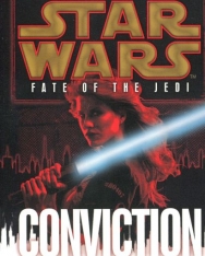 Star Wars - Conviction - Fate of the Jedi
