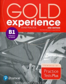 Gold Experience (2nd Edition) B1 Preliminary for Schools Exam Practice