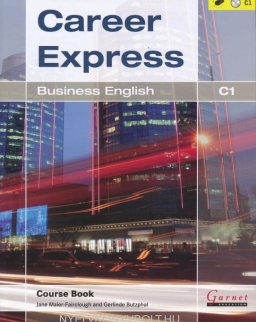 Career Express - Business English C1 Course Book with Audio CDs