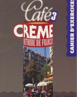 Café Creme 3 Cahier d'exercices
