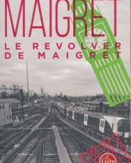 Georges Simenon: Le Revolver de Maigret