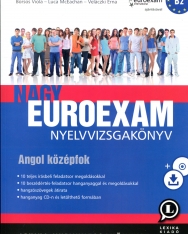 Nagy Euroexam nyelvvizsgakönyv - Angol Középfok (B2)