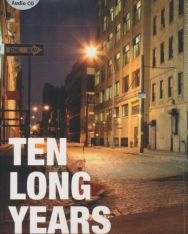 Ten Long Years - Cambridge English Readers Level 1