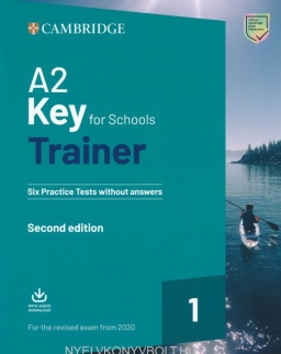 A2 Key for Schools Trainer Second Edition - Six Practice Tests without Answers + Audio Download - For the Revised Exam from 2020