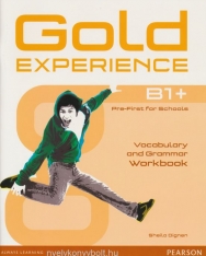 Gold Experience B1+ Vocabulary and Grammar Workbook
