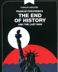 Ian Jackson: An Analysis of Francis Fukuyama's The End of History and the Last Man (The Macat Library)