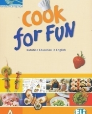 Cook For Fun 'A' - Nutrition Education in English