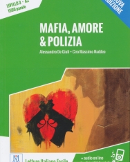 Mafia, Amore & Polizia + Audio On Line  (Livello 3 - A2 - 1500 parole)