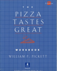 The Pizza Tastes Great - Dialogs and Stories Workbook