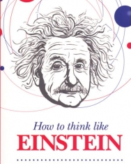 Daniel Smith: How to Think Like Einstein