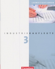 Industriekaufleute 3 - Arbeitsbuch mit Lernsituationen