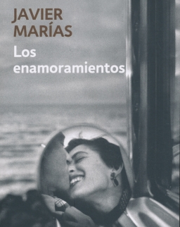Javier Marías: Los enamoramientos