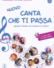 Nuovo Canta che ti passa - imparare l'italiano con la musica e le canzoni + CD audio